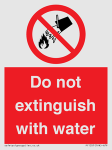 Do not extinguish with water